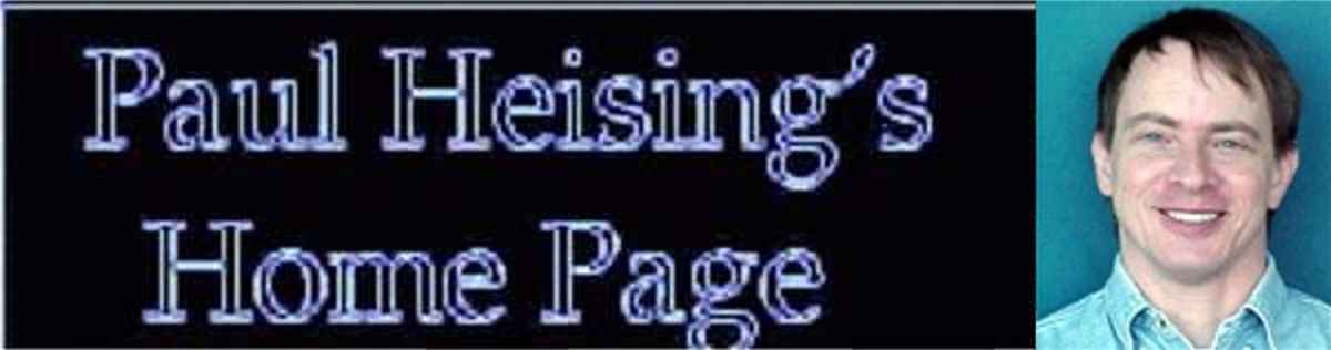 Paul Heising's Home Page